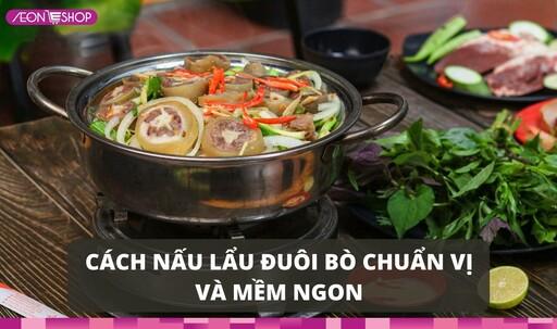 Cách nấu lẩu đuôi bò chuẩn vị và mềm ngon image 1