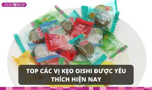 Top các vị kẹo Oishi được nhiều người yêu thích hiện nay image 1