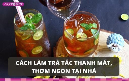 Cách làm trà tắc giải mát, thơm ngon, đơn giản tại nhà image 1