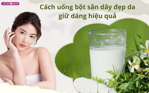 Bật mí 6 cách uống bột sắn dây đẹp da, giữ dáng hiệu quả image 1