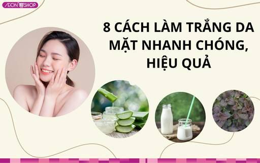 8 cách làm trắng da mặt nhanh chóng, hiệu quả cho làn da sáng mịn hồng hào image 1