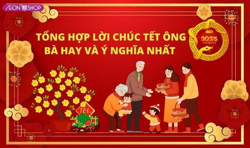 50+ Lời chúc Tết 2025 cho ông bà hay, ngắn gọn và ý nghĩa nhất image 1