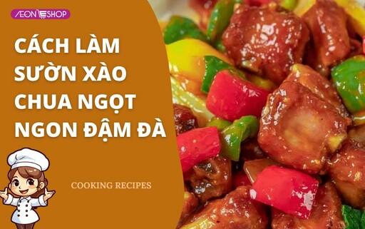 Cách làm sườn xào chua ngọt đậm đà, đơn giản, cực hao cơm cho gia đình image 1