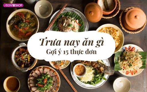 Trưa nay ăn gì? Gợi ý thực đơn mâm cơm gia đình ngon dinh dưỡng image 1