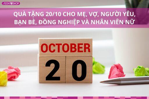 99+ Quà tặng 20/10 phù hợp cho mẹ, vợ, người yêu, bạn bè, đồng nghiệp và nhân viên nữ image 1