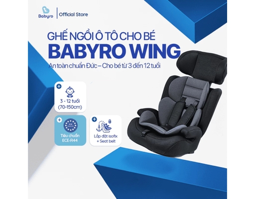 Ghế Ô Tô Babyro Wing G301I00 Cho Bé 3-12 Tuổi